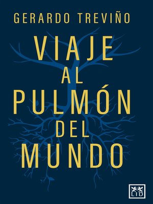 cover image of Viaje al pulmón del mundo